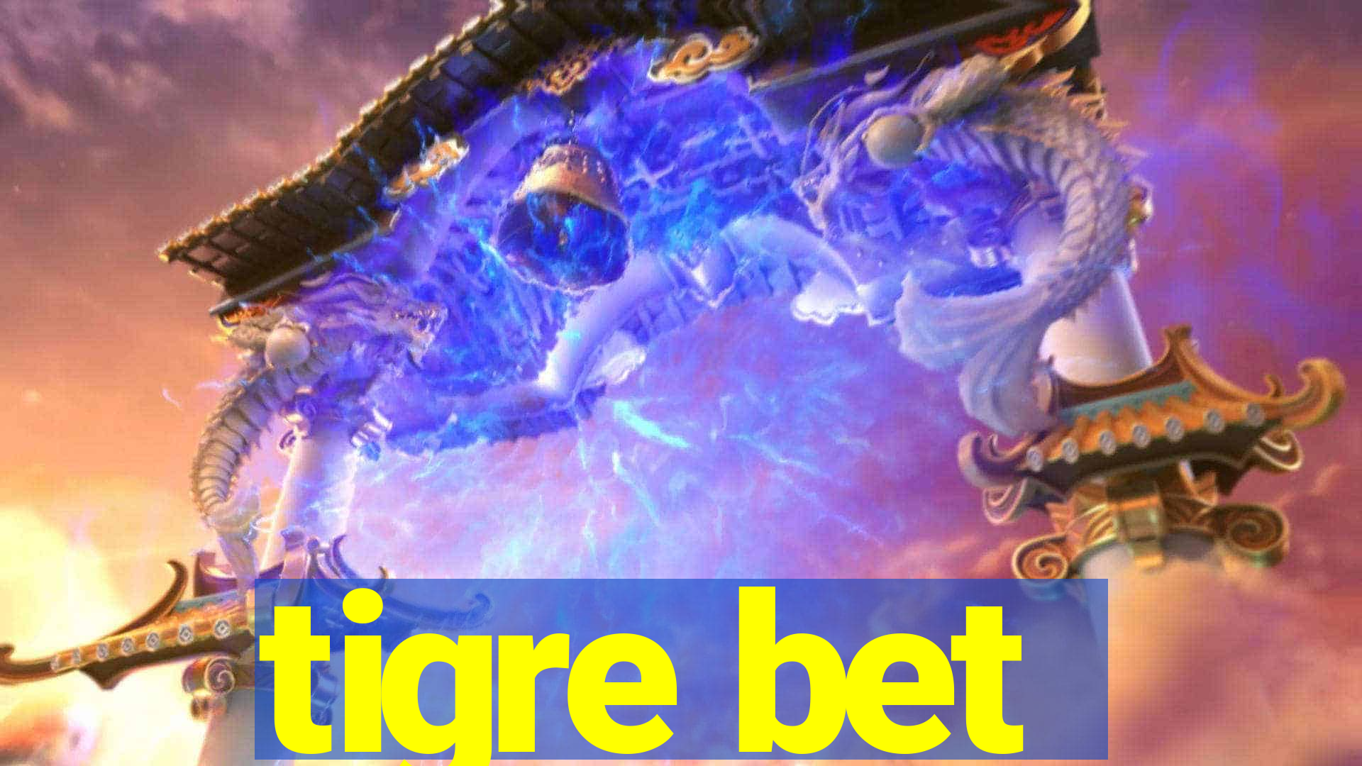 tigre bet